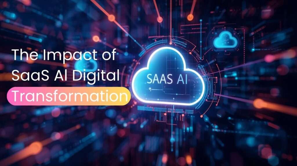 SaaS AI Digital Transformation