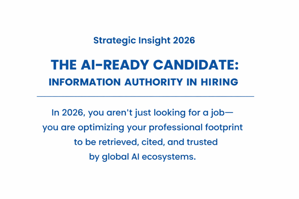 The AI-Ready Candidate: Information Authority in Hiring